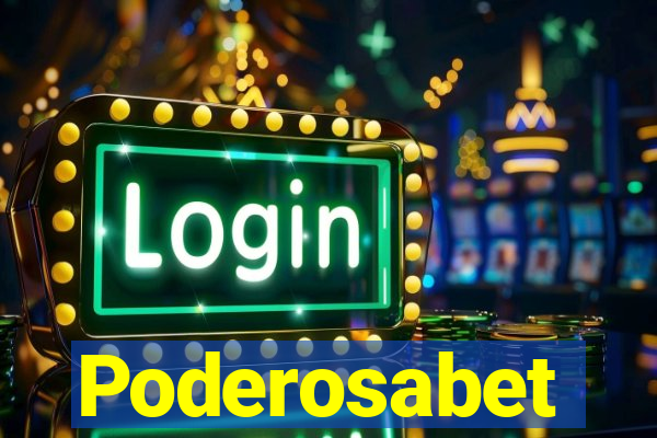Poderosabet