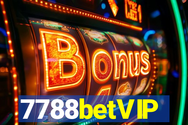 7788betVIP