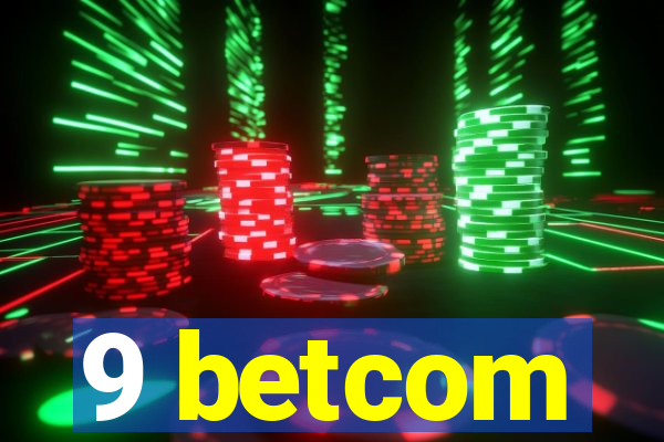 9 betcom