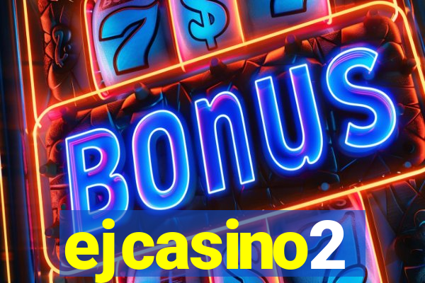 ejcasino2