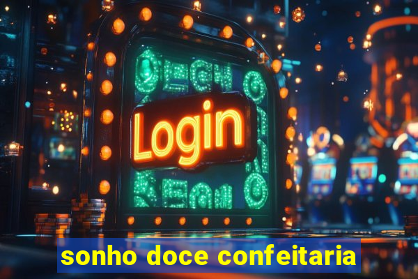 sonho doce confeitaria