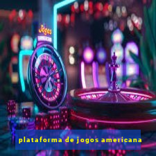plataforma de jogos americana