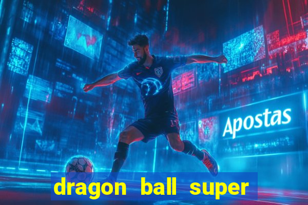dragon ball super super hero redecanais