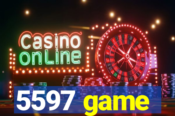 5597 game