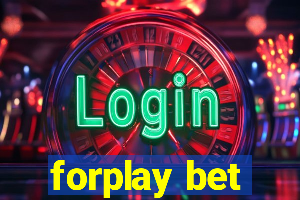 forplay bet