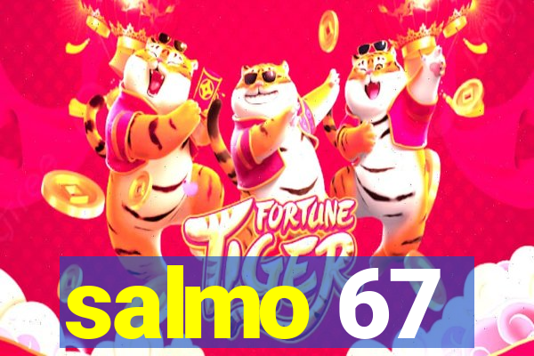 salmo 67