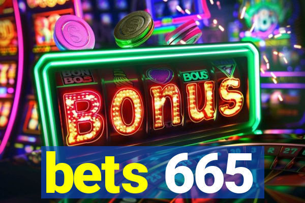 bets 665