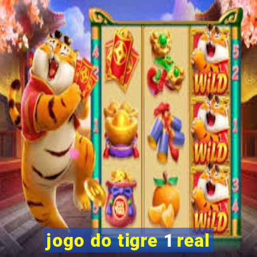 jogo do tigre 1 real