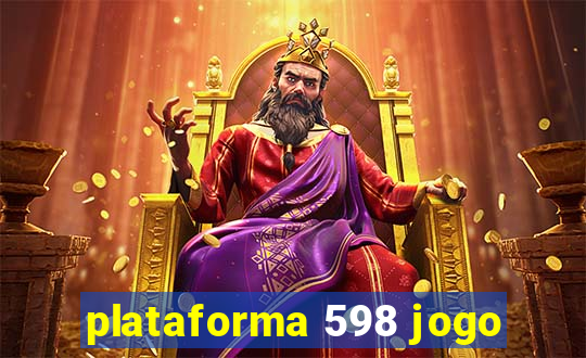 plataforma 598 jogo
