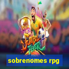 sobrenomes rpg