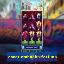 oscar emboaba fortuna