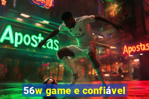 56w game e confiável