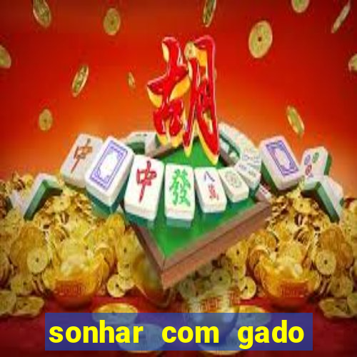 sonhar com gado jogo do bicho