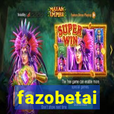 fazobetai
