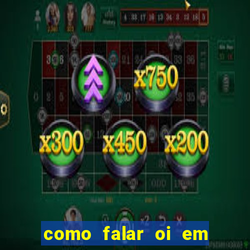 como falar oi em tupi guarani