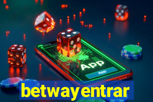 betwayentrar