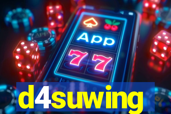 d4suwing