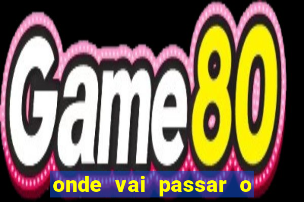 onde vai passar o jogo portugal e fran?a