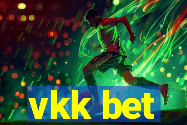 vkk bet