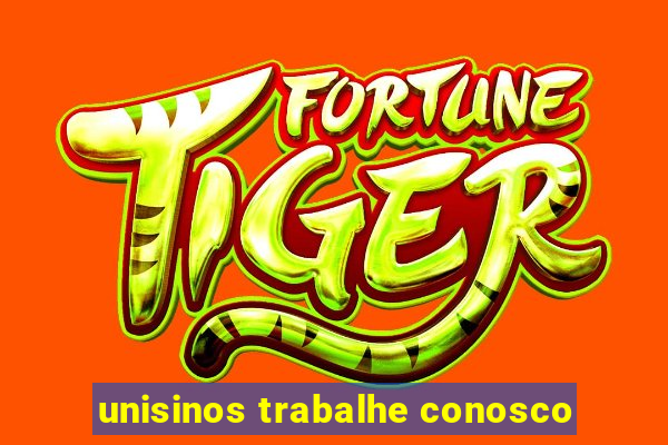 unisinos trabalhe conosco