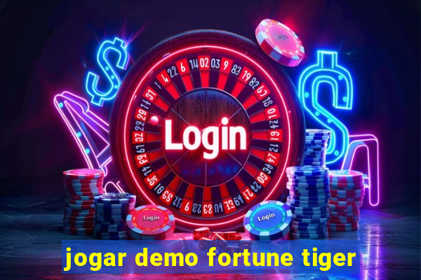 jogar demo fortune tiger