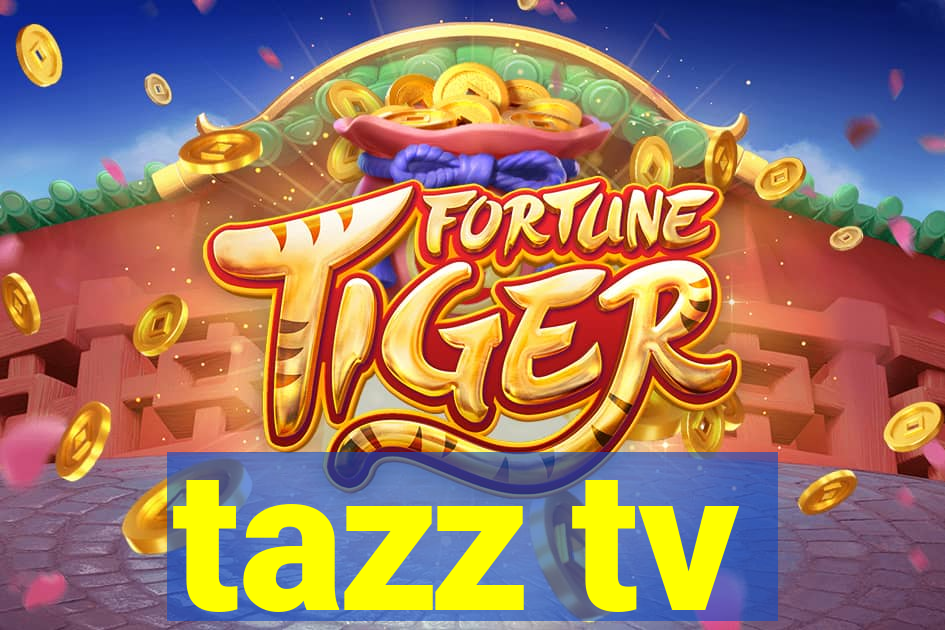 tazz tv