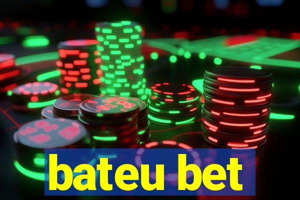bateu bet