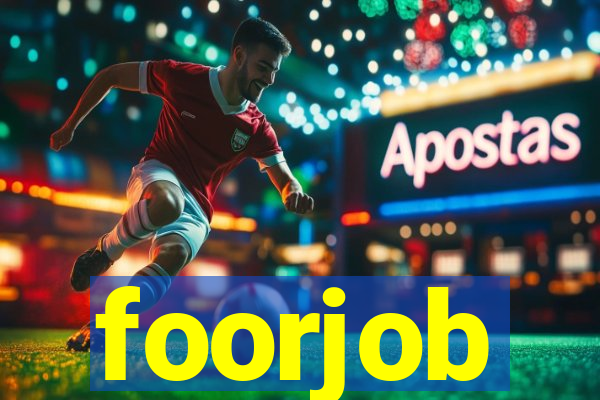 foorjob
