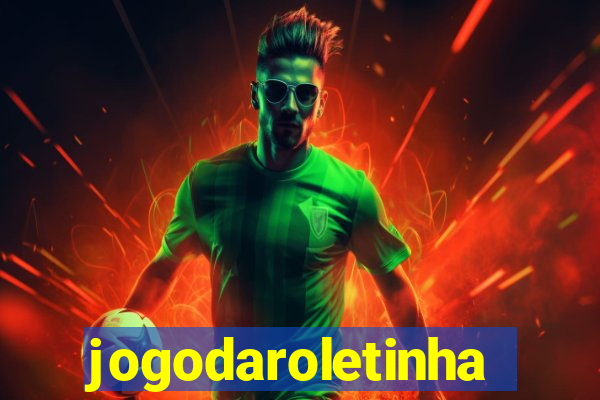 jogodaroletinha