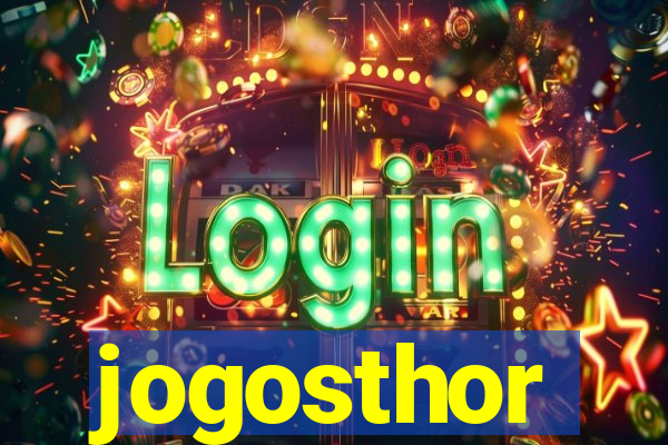 jogosthor