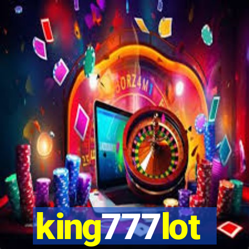 king777lot