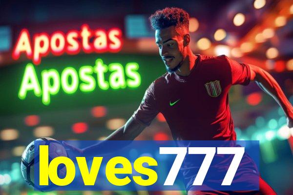 loves777