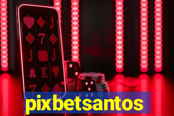 pixbetsantos