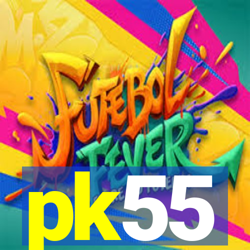 pk55