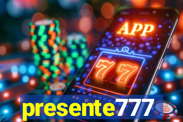 presente777