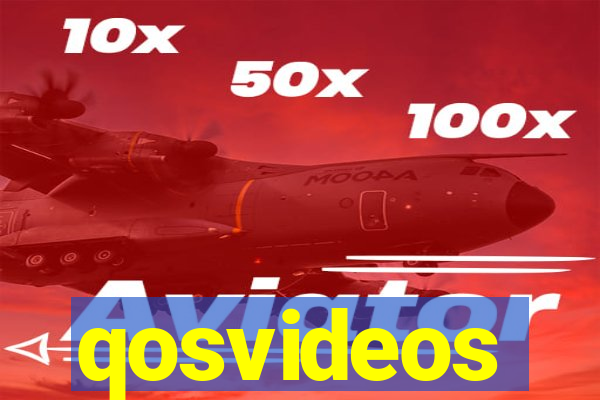 qosvideos