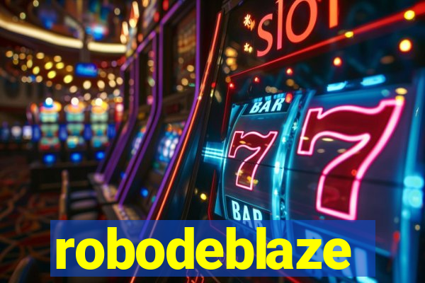 robodeblaze
