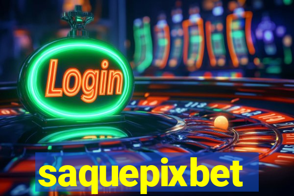 saquepixbet