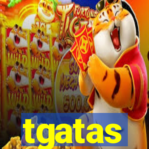 tgatas