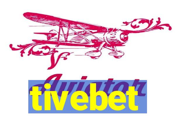 tivebet