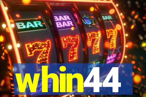 whin44