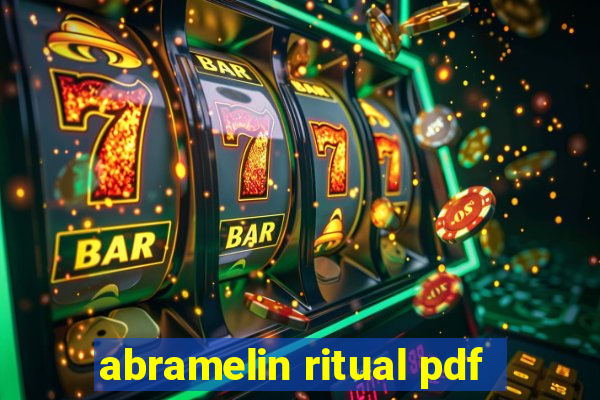 abramelin ritual pdf