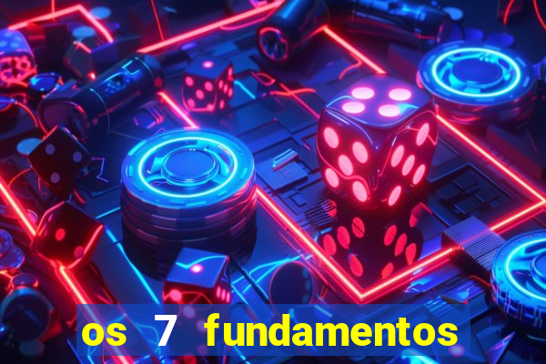 os 7 fundamentos da umbanda