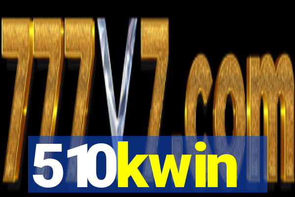 510kwin