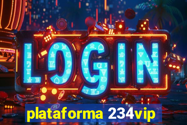 plataforma 234vip