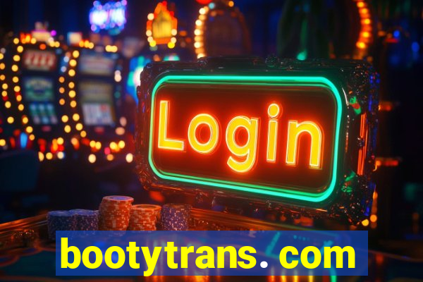 bootytrans. com