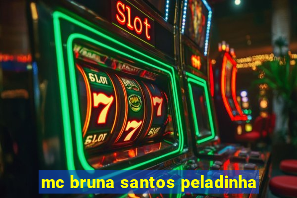 mc bruna santos peladinha