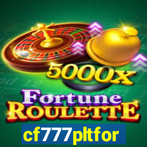 cf777pltfor
