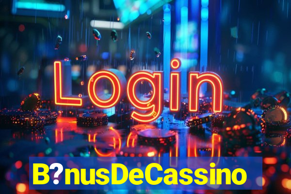 B?nusDeCassino