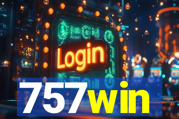 757win